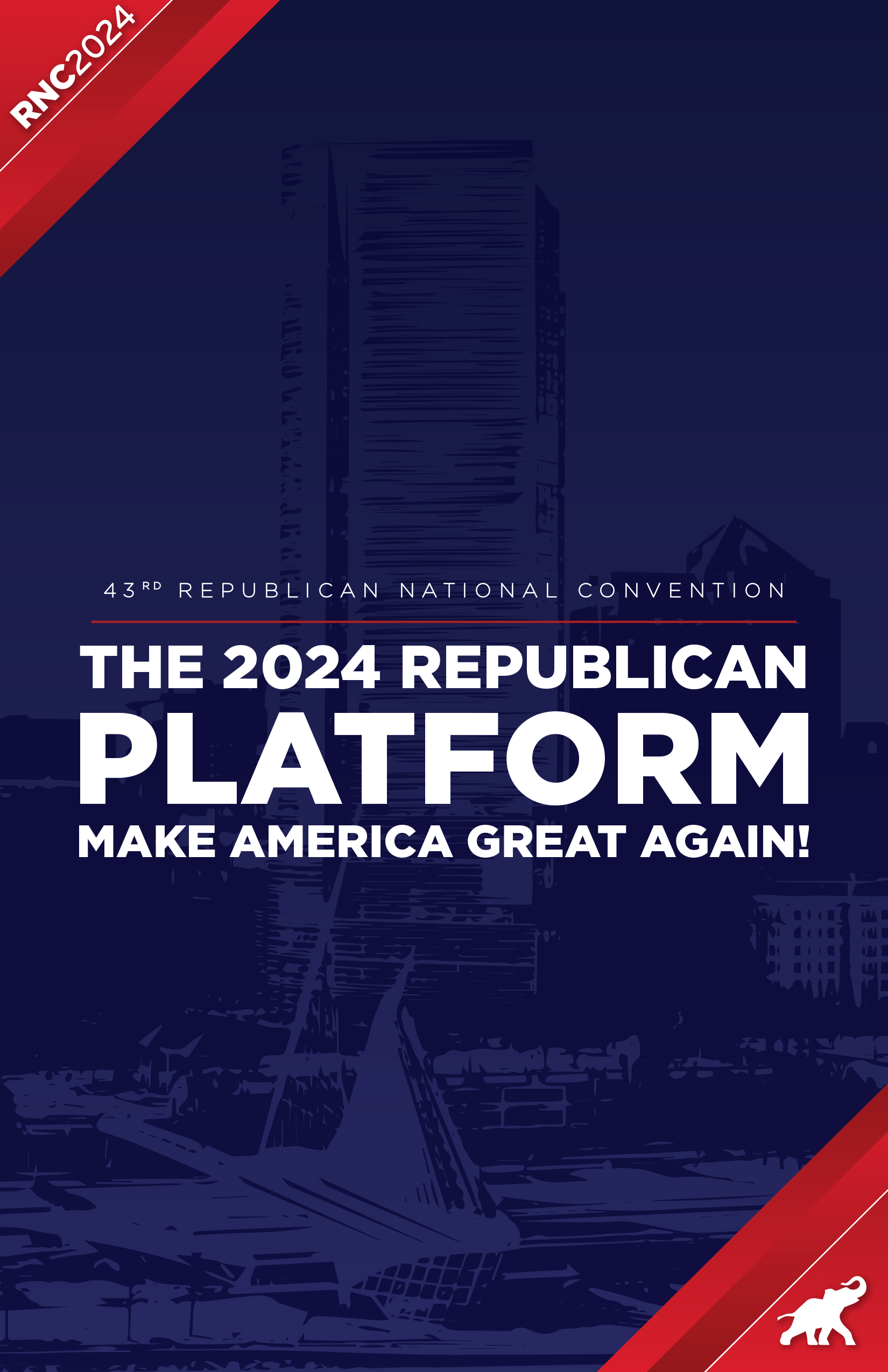 RNC 2024 Platform RNC 2024 Platform cover photo